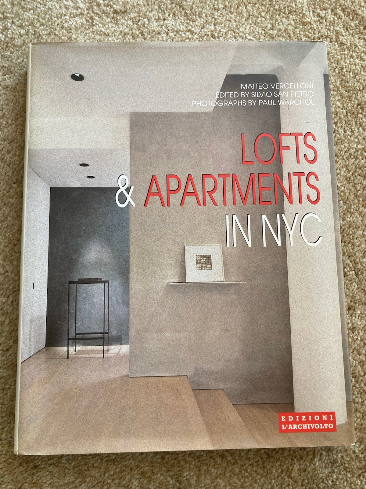 Lofts & Apartments in NYC – Edizioni l’Archivolto – Hardcover 1999 New York City