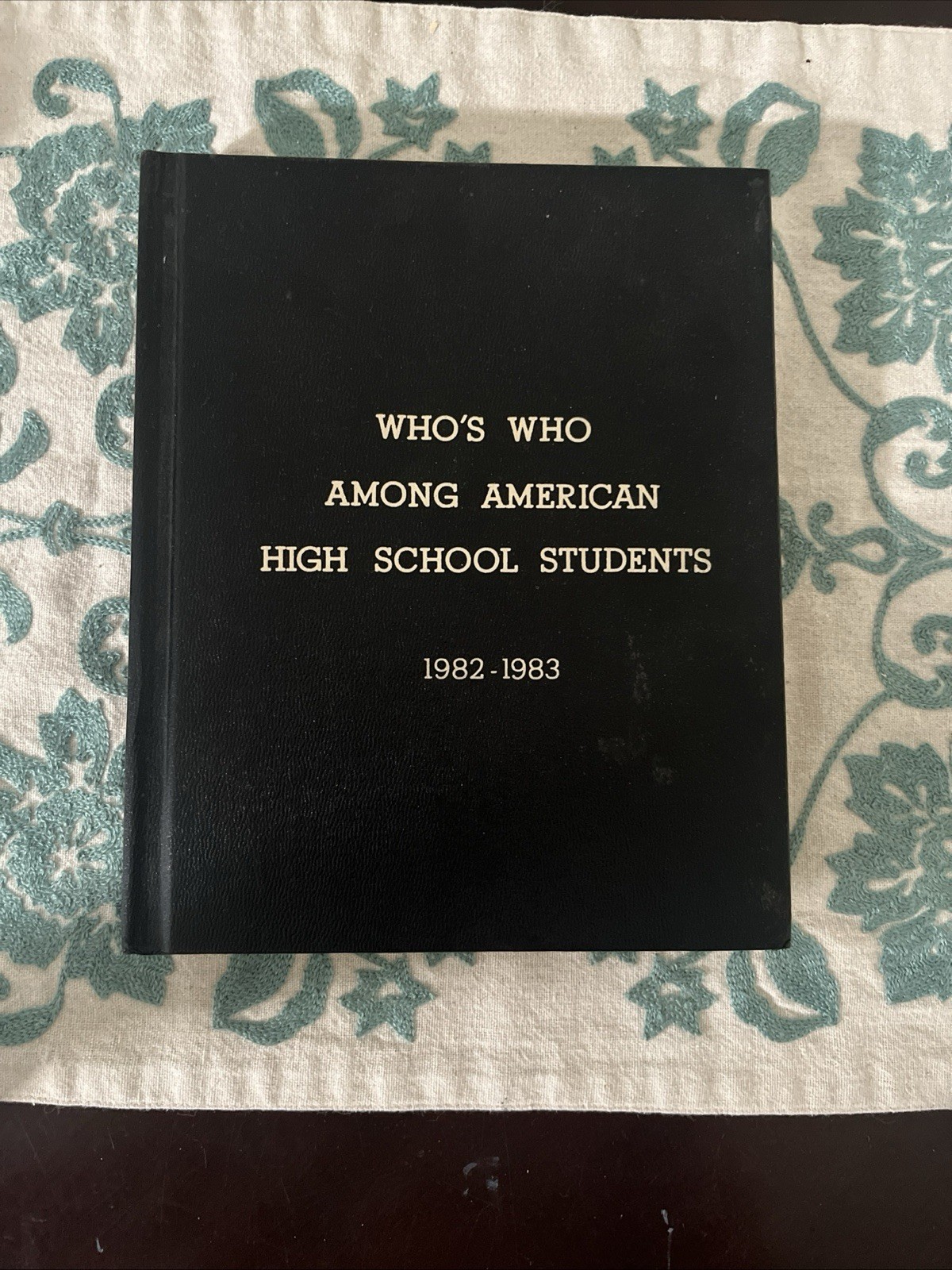 Who&rsquo;s Who among American High School Students, 1982-83