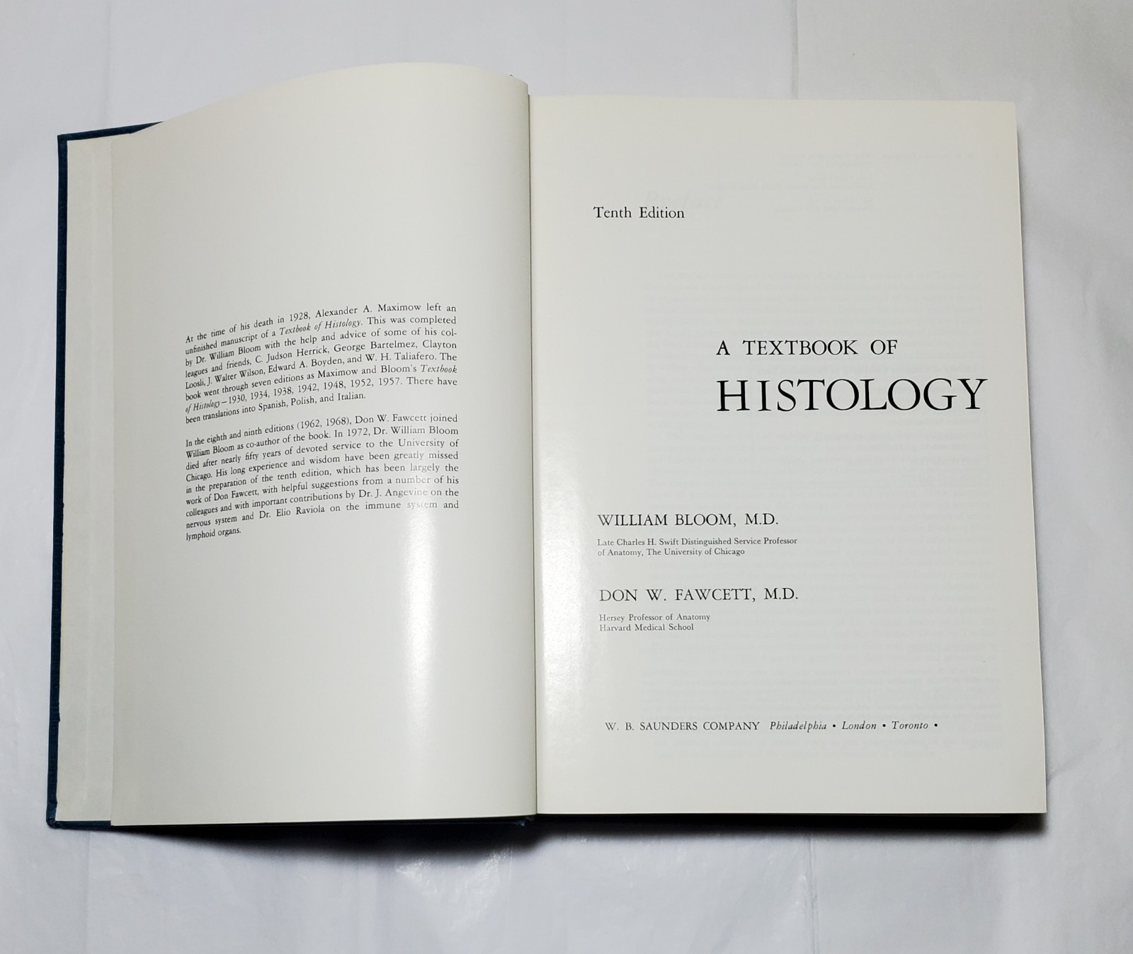 A Textbook of Histology by Bloom and Fawcett – 10th Ed., W. B. Saunders, 1975