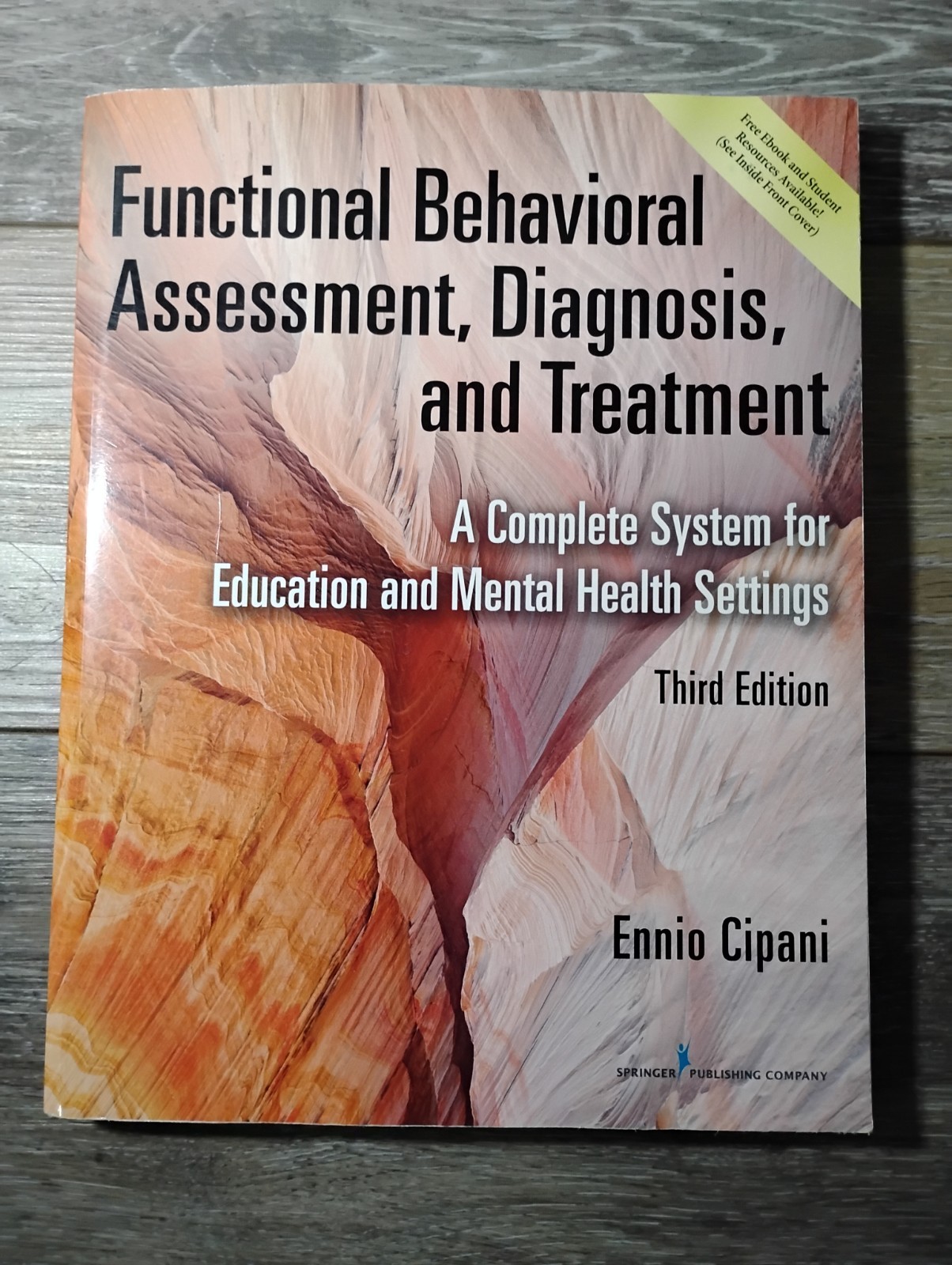 Functional Behavioral Assessment PaperbackCipani PhD Ennio Very Good CODE UNUSED