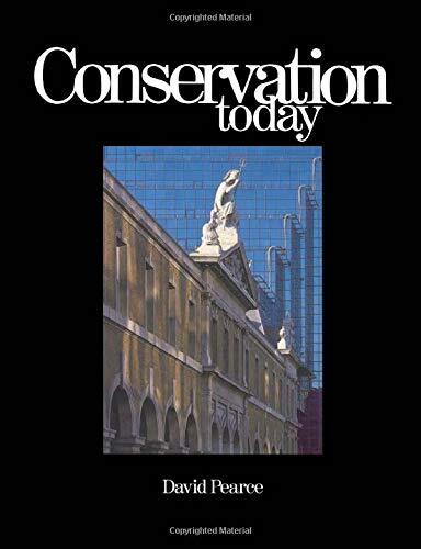 Conservation Today: Conservation in Britain since 1975, Pearce 9780415039147-,