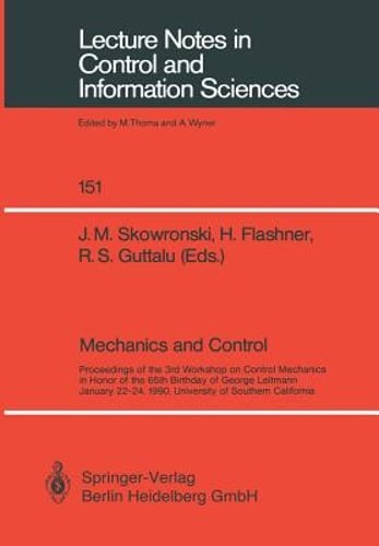 Mechanics and Control: Proceedings of the 3rd Workshop on Control Mechanics in