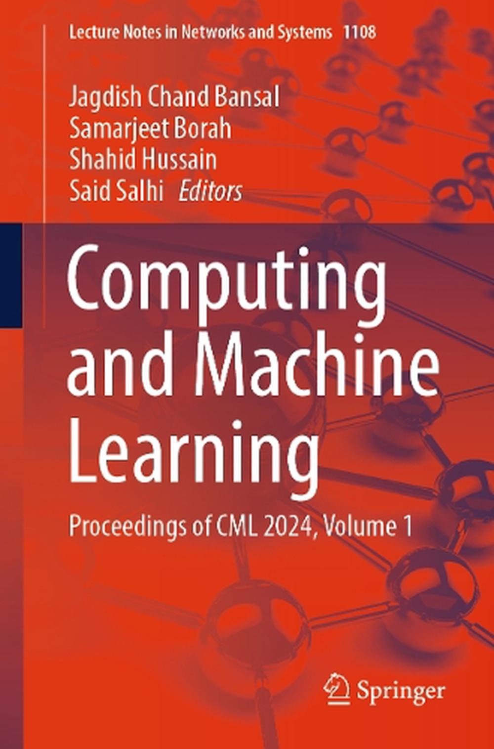 Computing and Machine Learning: Proceedings of CML 2024, Volume 1 by Jagdish Cha
