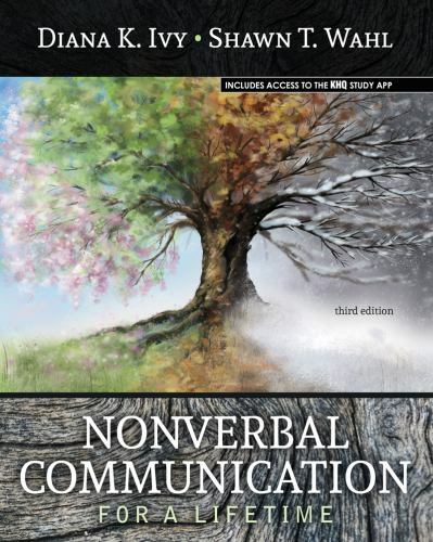 Nonverbal Communication for a Lifetime by Ivy, Diana K., Wahl, Shawn T.
