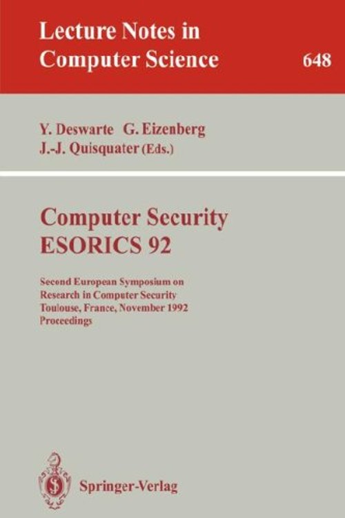 Computer Security – ESORICS 92 : Second European Symposium on Res