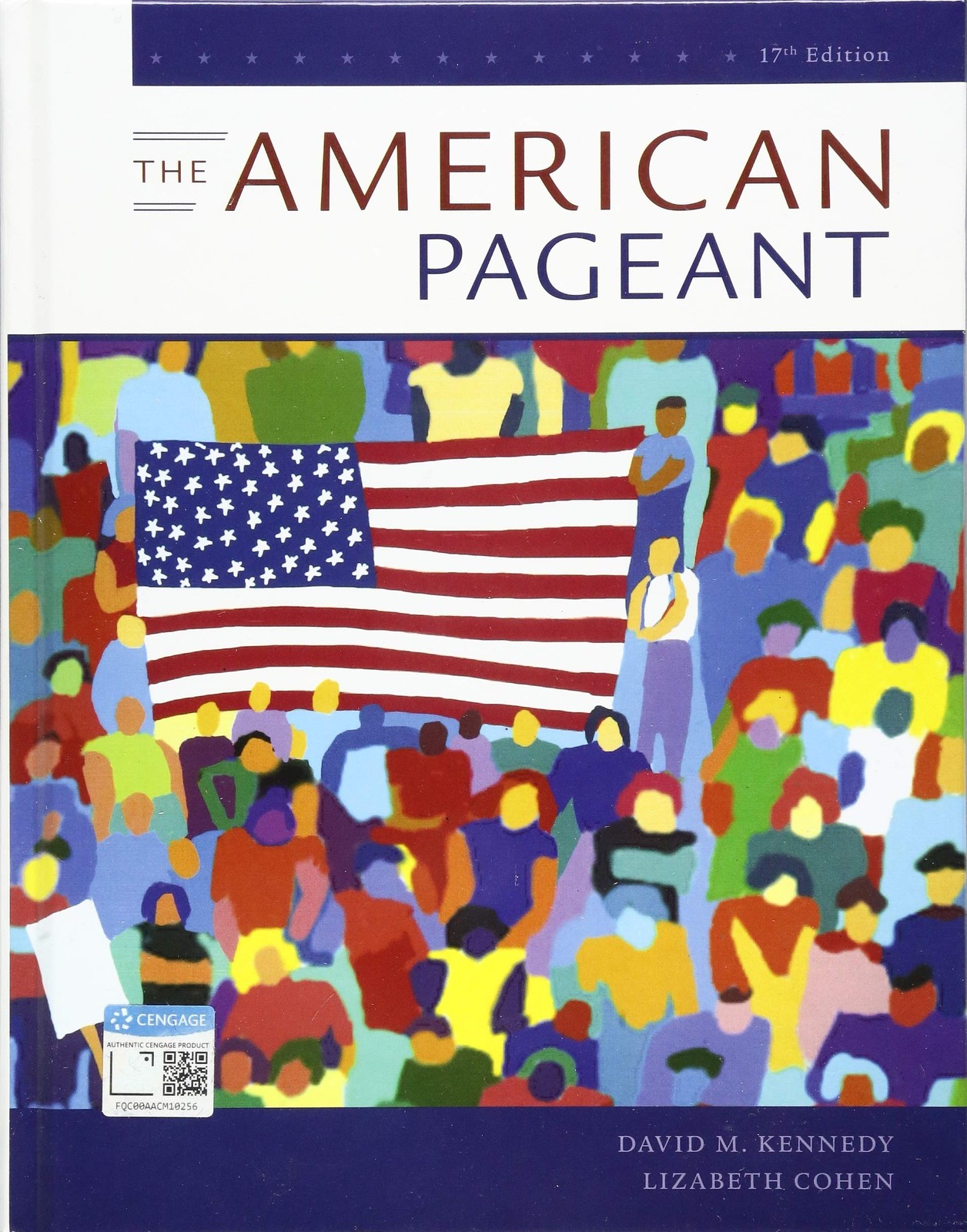 The American Pageant: A History of the American People (MindTap Course List)