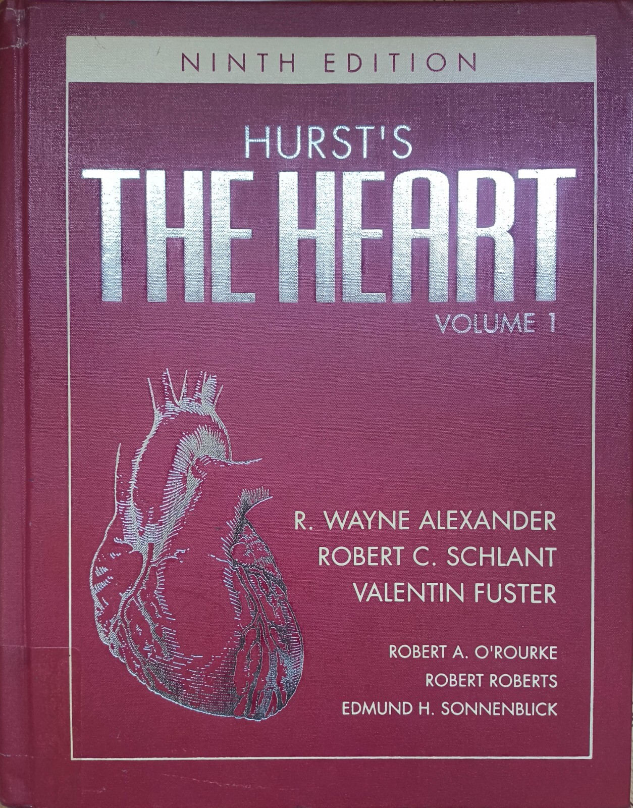 Hurst’s the Heart, Arteries and Veins (9th ed) (2 Vol Set)
