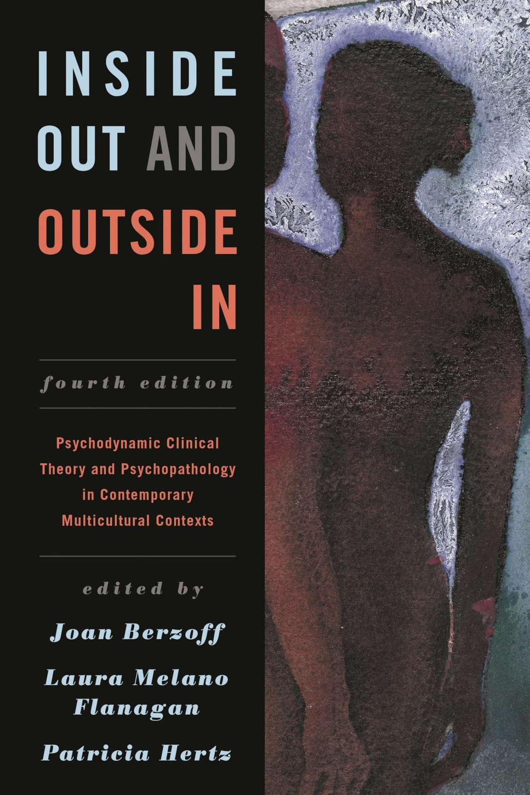 Inside Out and Outside In: Psychodynamic Clinical Theory and P…