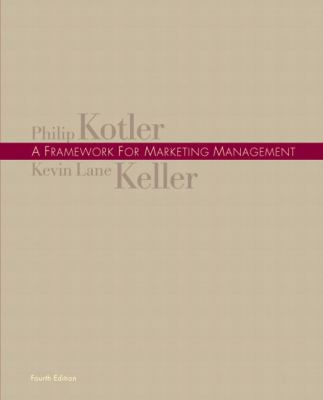 A Framework for Marketing Management – paperback, 0136026605, Philip Kotler, new