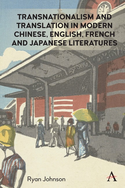 Transnationalism And Translation In Modern Chinese, English,…