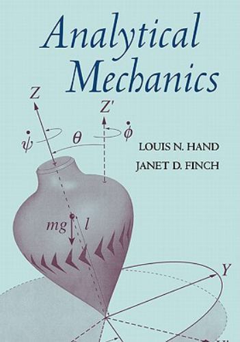 Analytical Mechanics by Hand, Louis N.; Finch, Janet D.