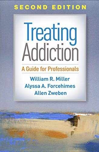 Treating Addiction: A Guide for – Hardcover, by Miller William R.; – Acceptable