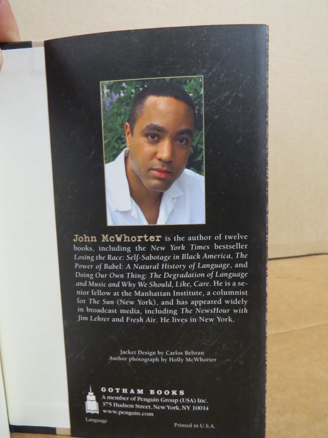 Our Magnificent Bastard Tongue John McWhorter 2008 1st Printing Gotham Books