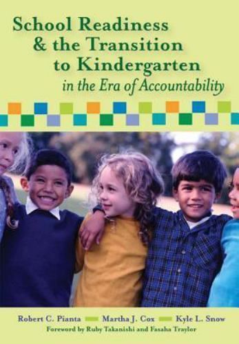 School Readiness and the Transition to Kindergarten in- paperback, 9781557668905