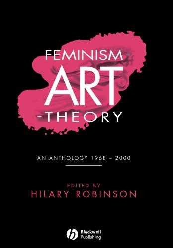 Robinson Feminism-Art-Theory: An – Paperback, by Robinson Hilary – Very Good