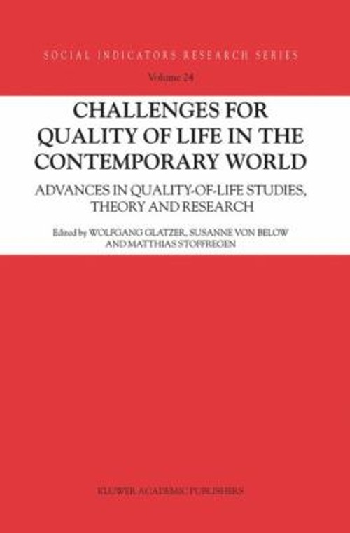 Challenges for Quality of Life in the Contemporary World Vol. 24