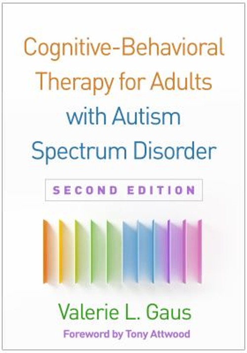 Cognitive-Behavioral Therapy for Adults with Autism Spectrum Diso