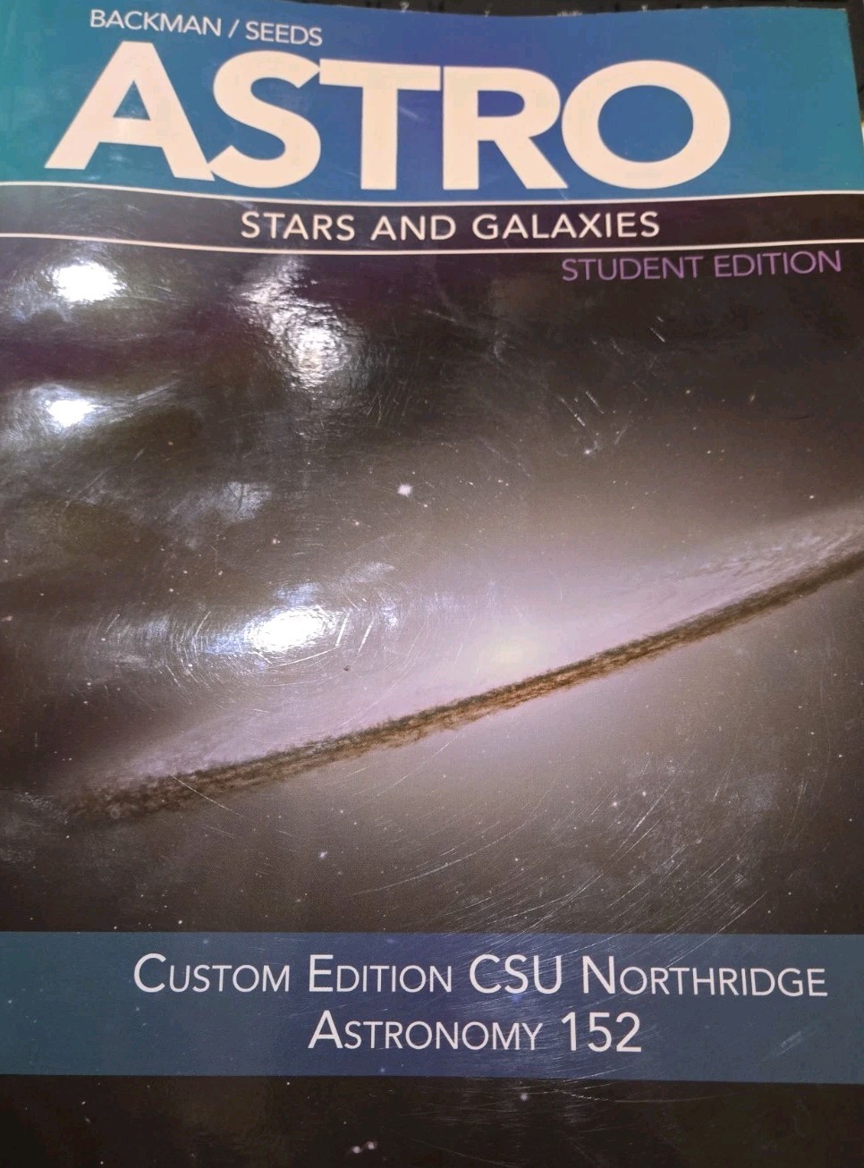 Stars and Galaxies 7th Edition CSUN Astronomy 152 Custom READ Detail