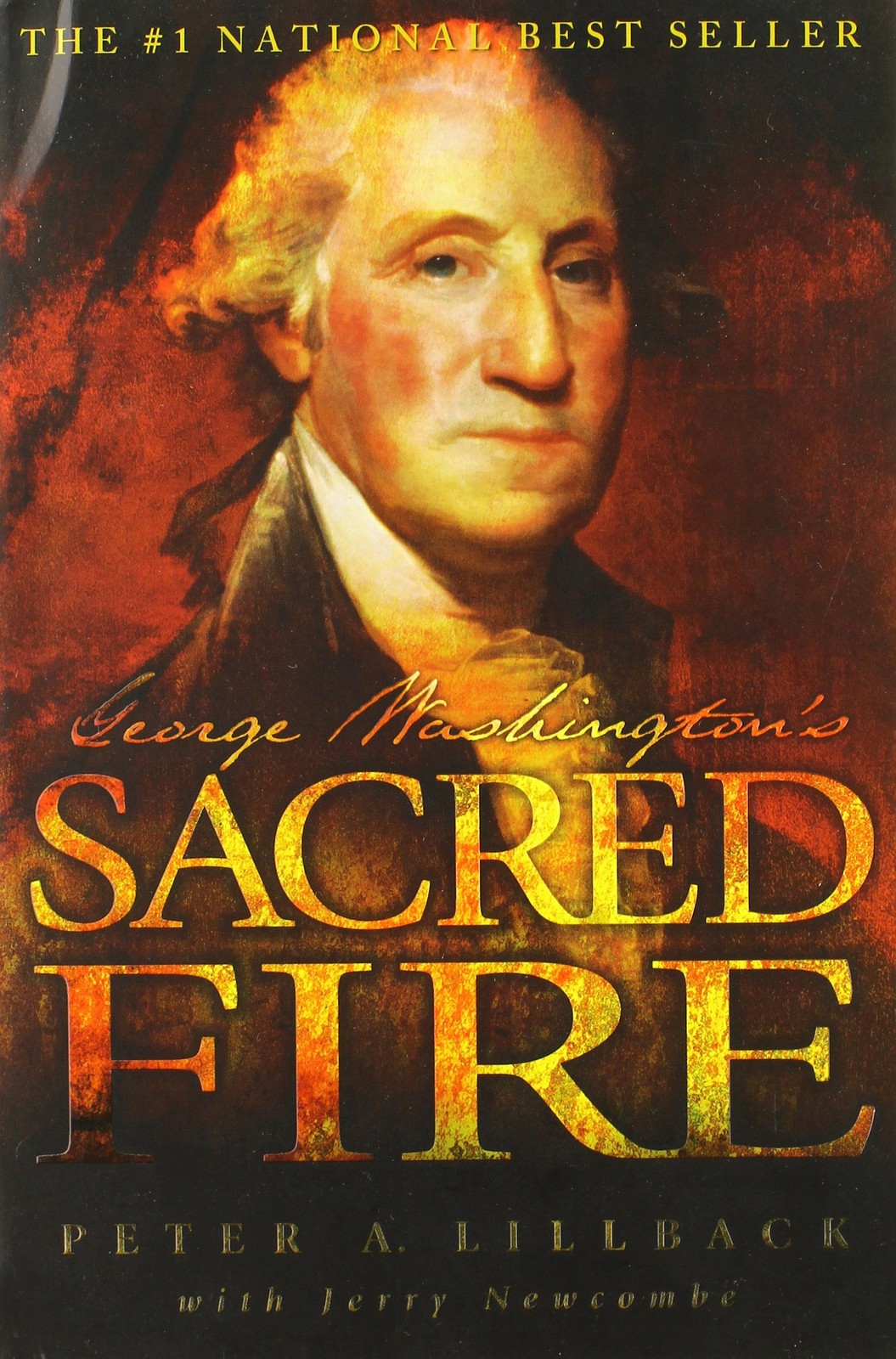 George Washington’s Sacred Fire
