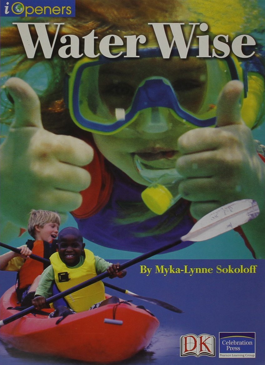 Iopeners Water Wise! Single Grade 3 2005c – Pearson Prentice Hall – Paperbac…