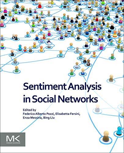 Sentiment Analysis in Social Networks, Pozzi, Federico Alberto,Fe