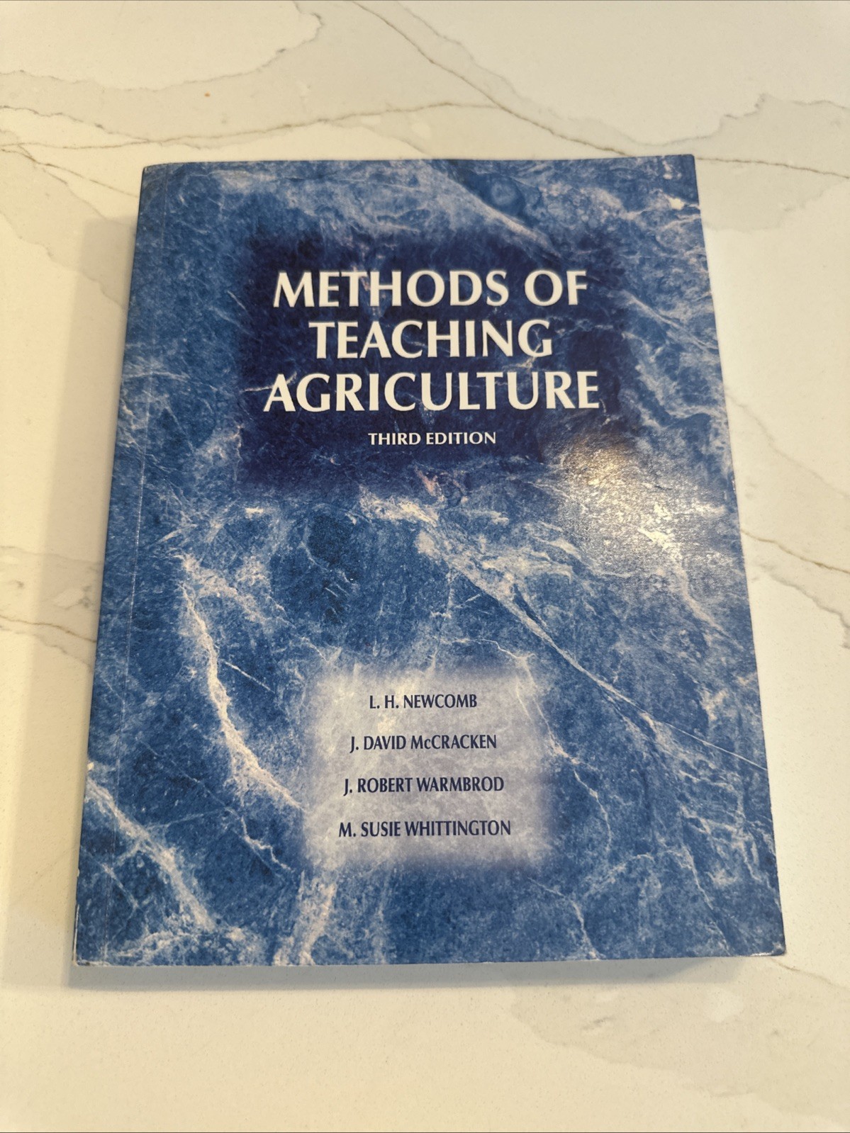 Methods of Teaching Agriculture; 0131134183 3rd Edition- paperback L H Newcom