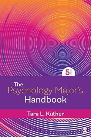 The Psychology Major&rsquo;s Handbook – Paperback, by Kuther Tara L. – Good