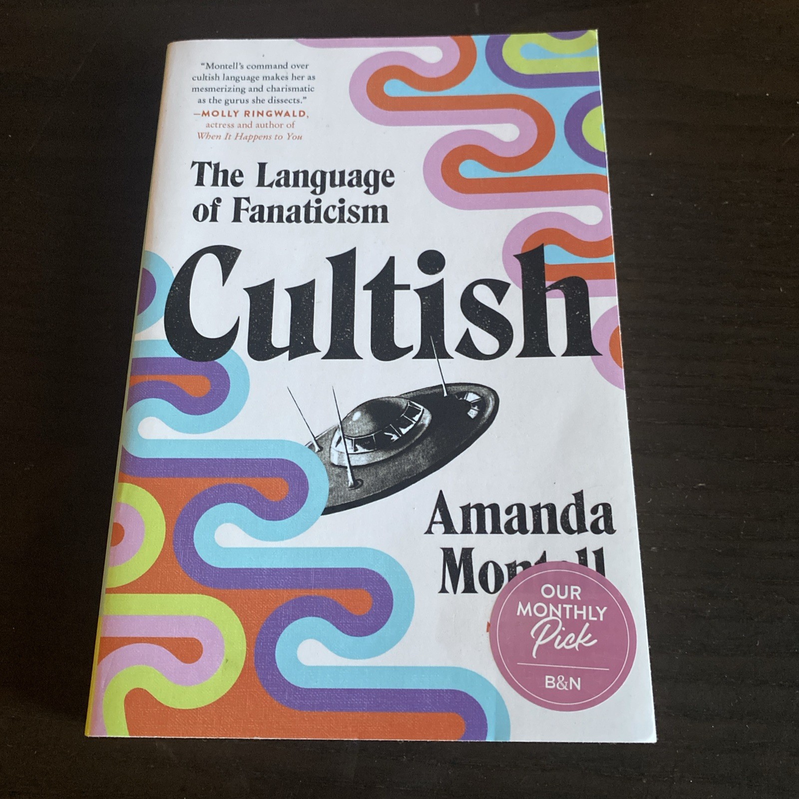 Cultish : The Language of Fanaticism by Amanda Montell (2025, Trade Paperback)