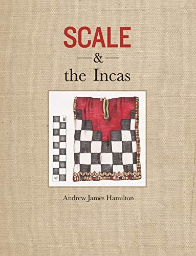 Scale and the Incas – VERY GOOD
