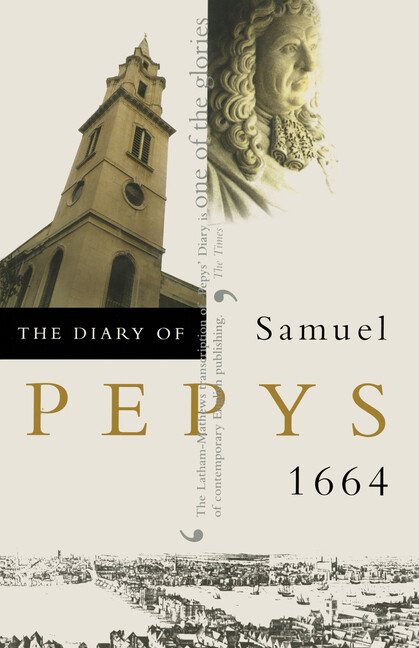 The Diary Of Samuel Pepys: 1664