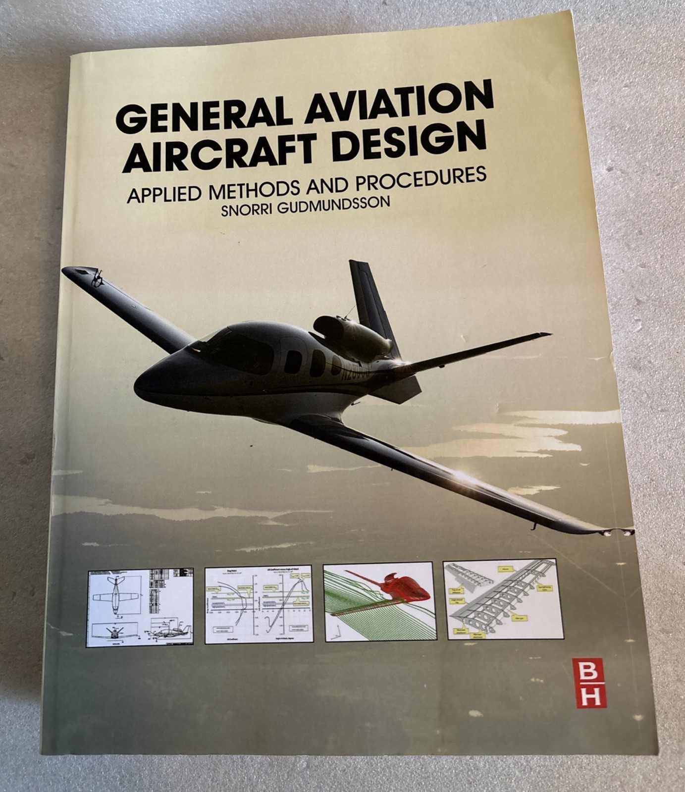 GENERAL AVIATION AIRCRAFT DESIGN Applied Methods and Procedures SC AIRPLANE BOOK