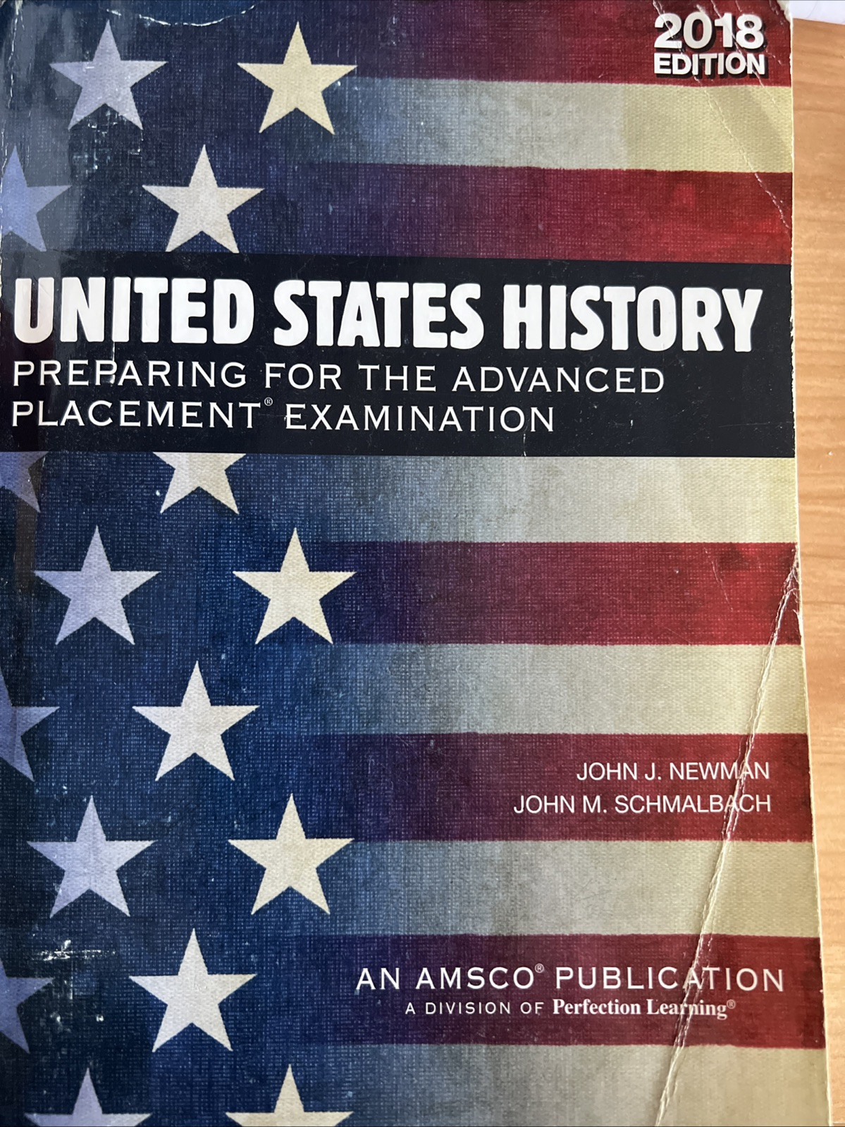 AMSCO United States History Advanced Placement Edition- Fourth Edition- Newman
