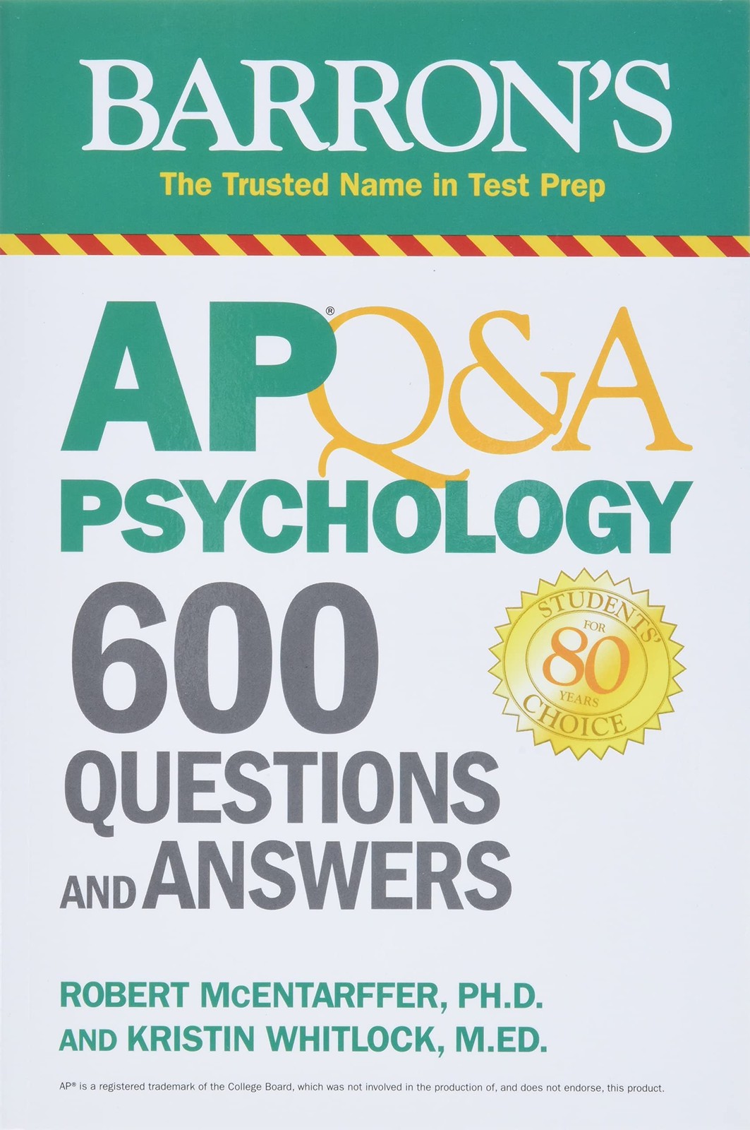 AP Q&A Psychology: 600 Questions and Answers (Barron’s AP)
