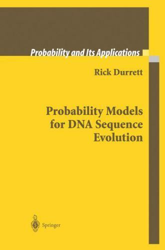 Probability Models for DNA Sequence Evolution (Probability and Its Applications)
