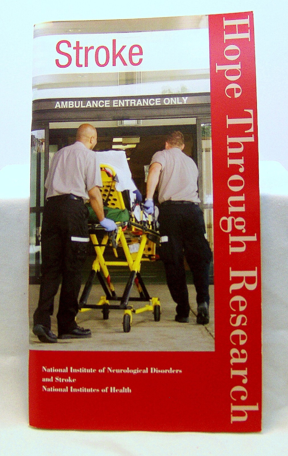 Know Stroke! Know The Signs! Act In Time! Stroke Assessment & Education Packet!