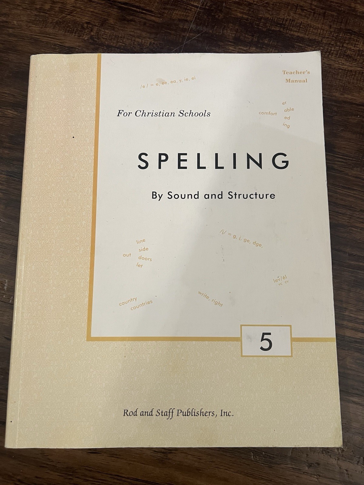 Rod and Staff Spelling By Sound and Structure 5 Teacher’s Manual Miller
