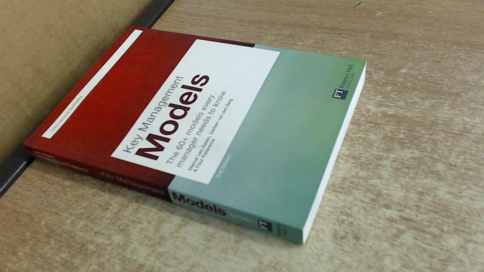 Key Management Models: The 60+ Models Every Manager Needs to Know – Van Den …