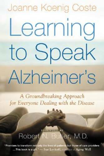Learning to Speak Alzheimer&rsquo;s: A Groundbreaking Approach for Everyon – VERY GOOD