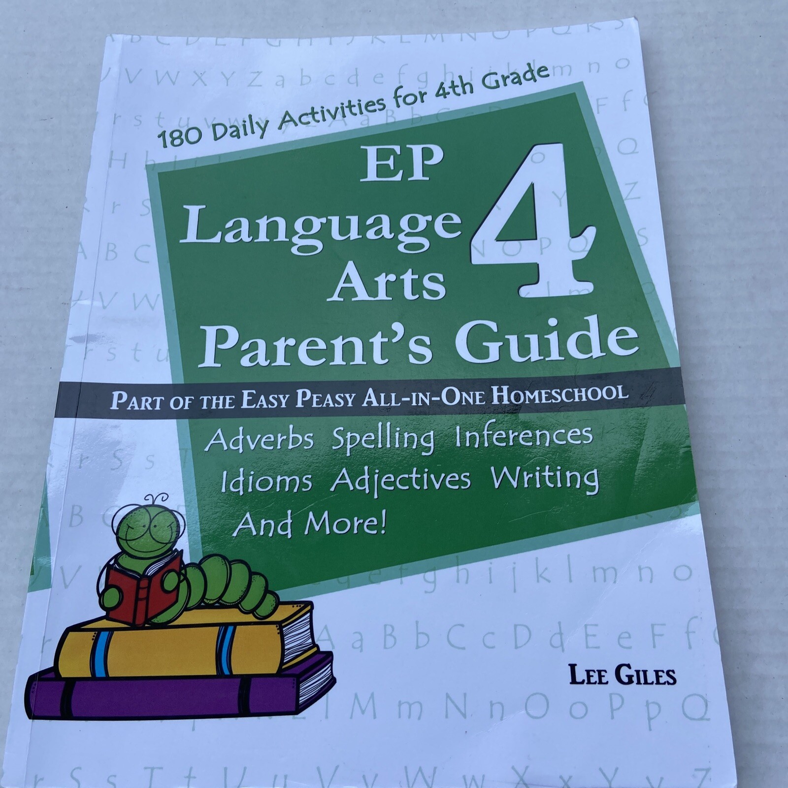 EP Language Arts Ser.: EP Language Arts 4 Parent’s Guide : Part of the Easy…