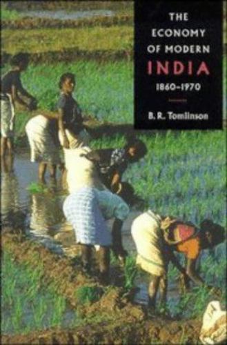 The Economy of Modern India, 1860–1970 (The New Cambridge History of India)…