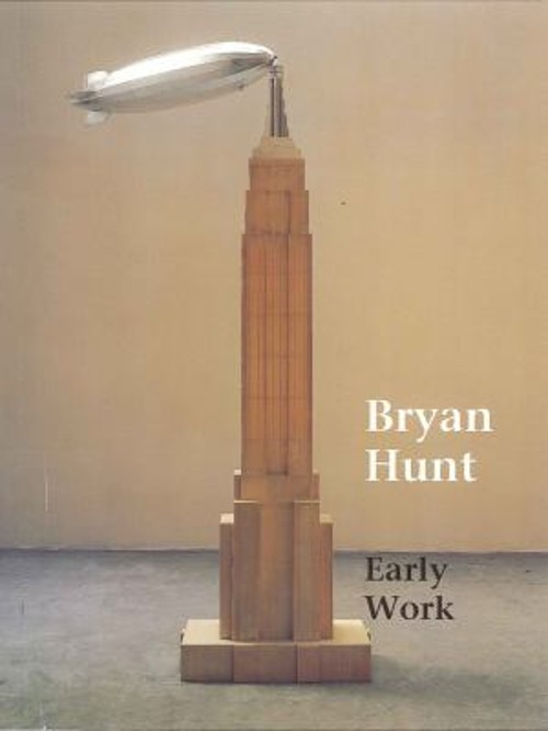 Bryan Hunt, Early Work : Sculpture and Drawing, 1974-1980 Paperba