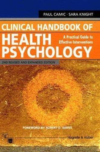 Clinical Handbook of Health Psychology: A Practical Guide to Effective In – GOOD