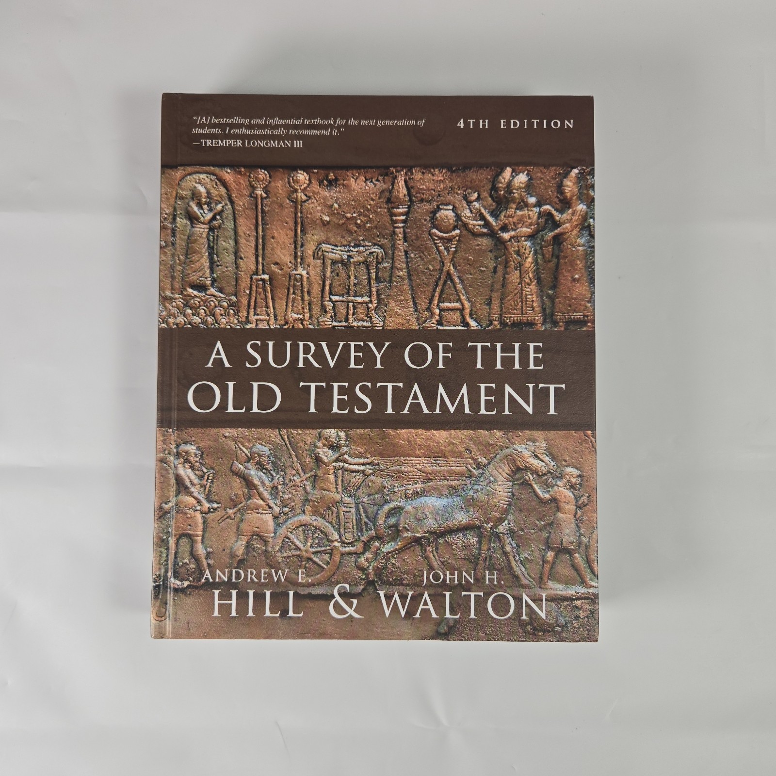 A Survey of the Old Testament: 4th Ed by A. Hill & J. Walton-Hardcover-VERY GOOD