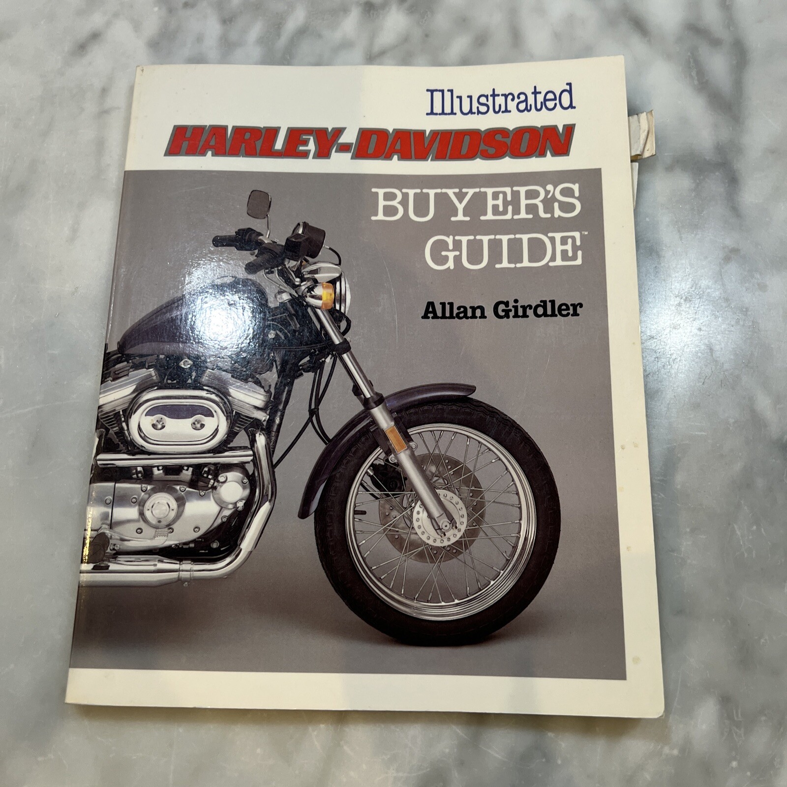 Illustrated HARLEY DAVIDSON Buyer&rsquo;s Guide by Allan Girdler 1986 Paperback
