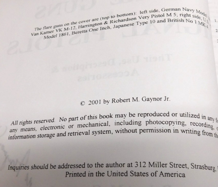 Flare Guns and Signal Pistols 2001 by Robert M. Gaynor Jr – Signed