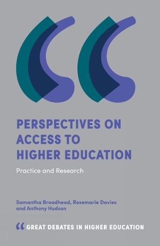 Rosemarie Davies Anthony Hudson Sam Perspectives on Access to Higher (Paperback)