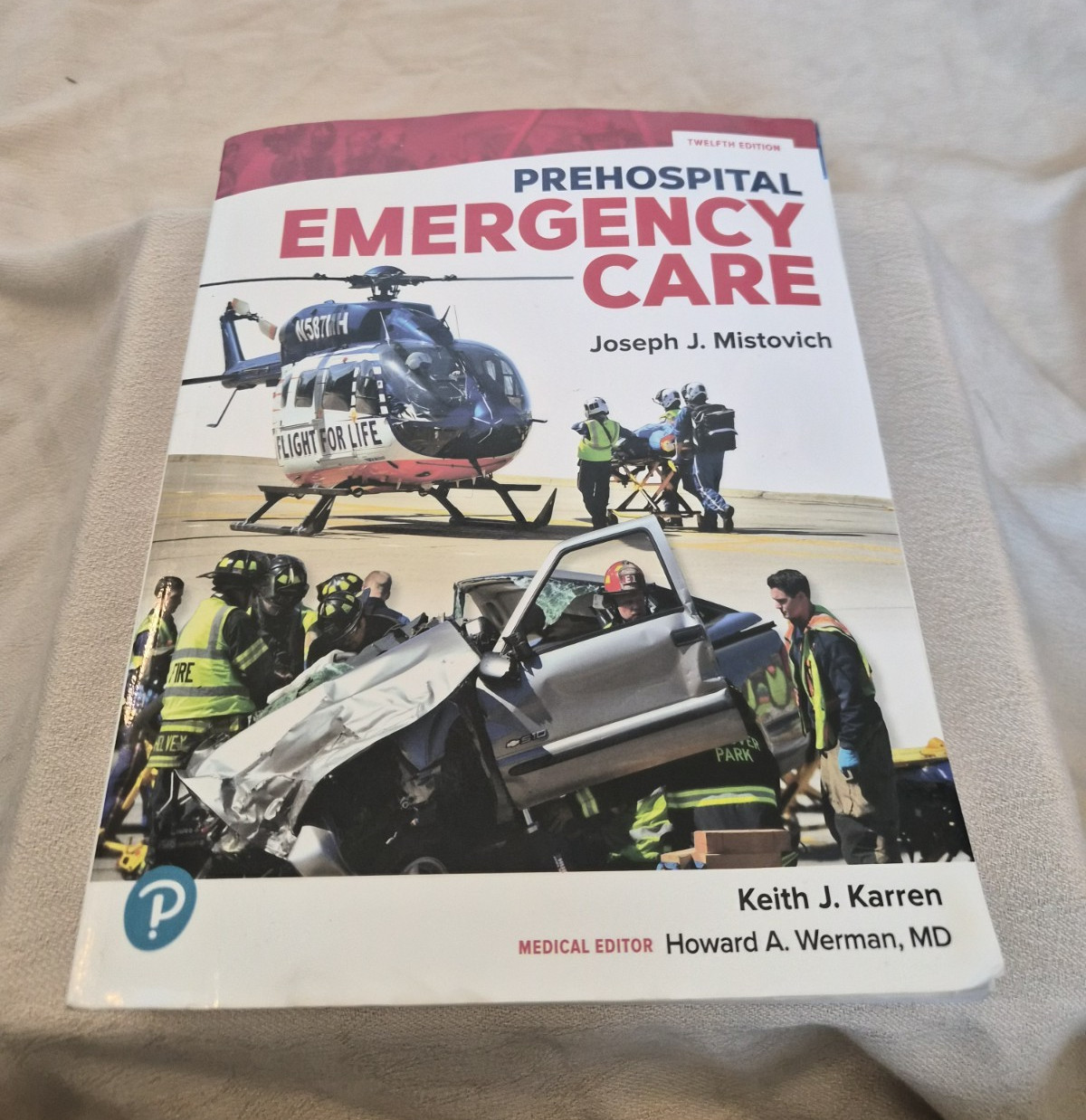 Prehospital Emergency Care 12th Edition Paperback Emergency Medicine – Mistovich