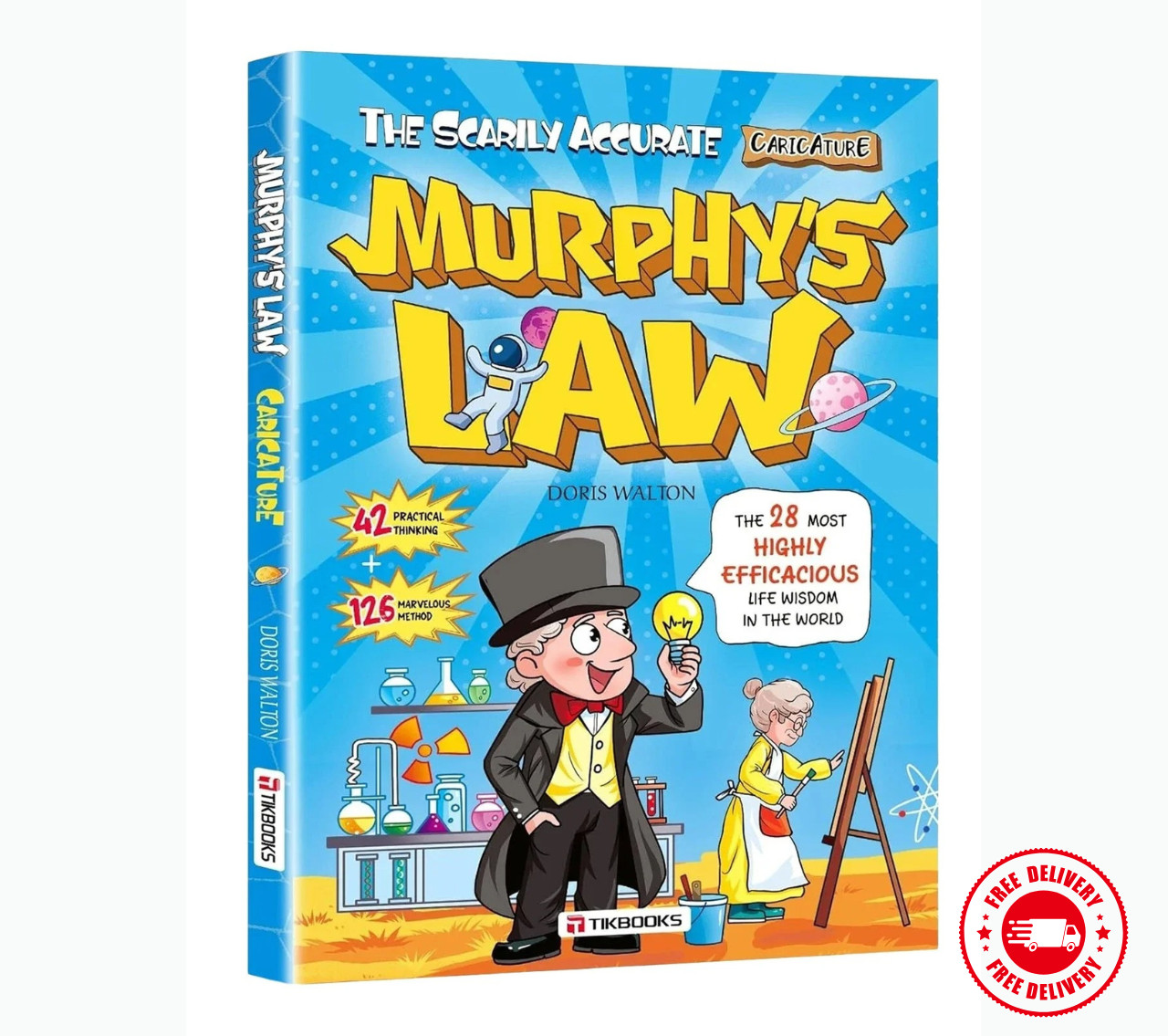 Murphy’s Law life principles for children: A comprehensive guide to benefit life