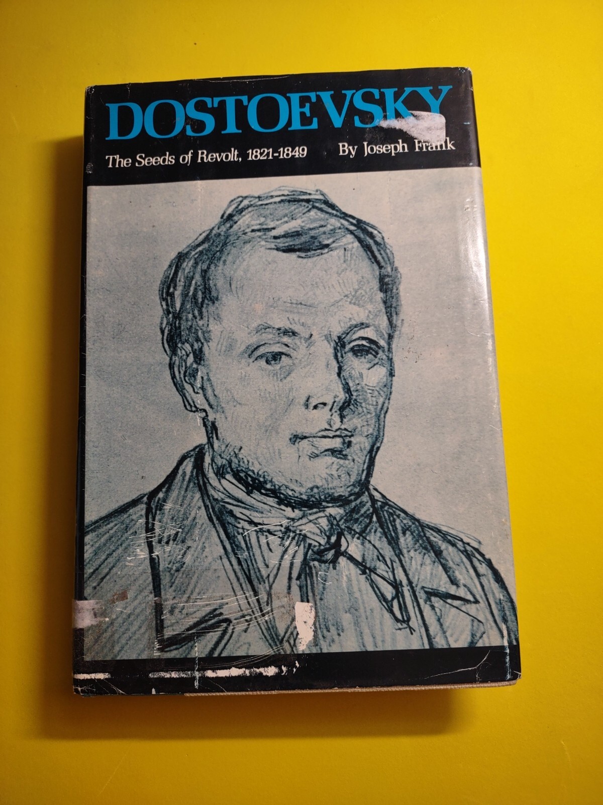 Dostoevsky : The Seeds of Revolt, 1821-1849 by Joseph Frank (1976, Hardcover)
