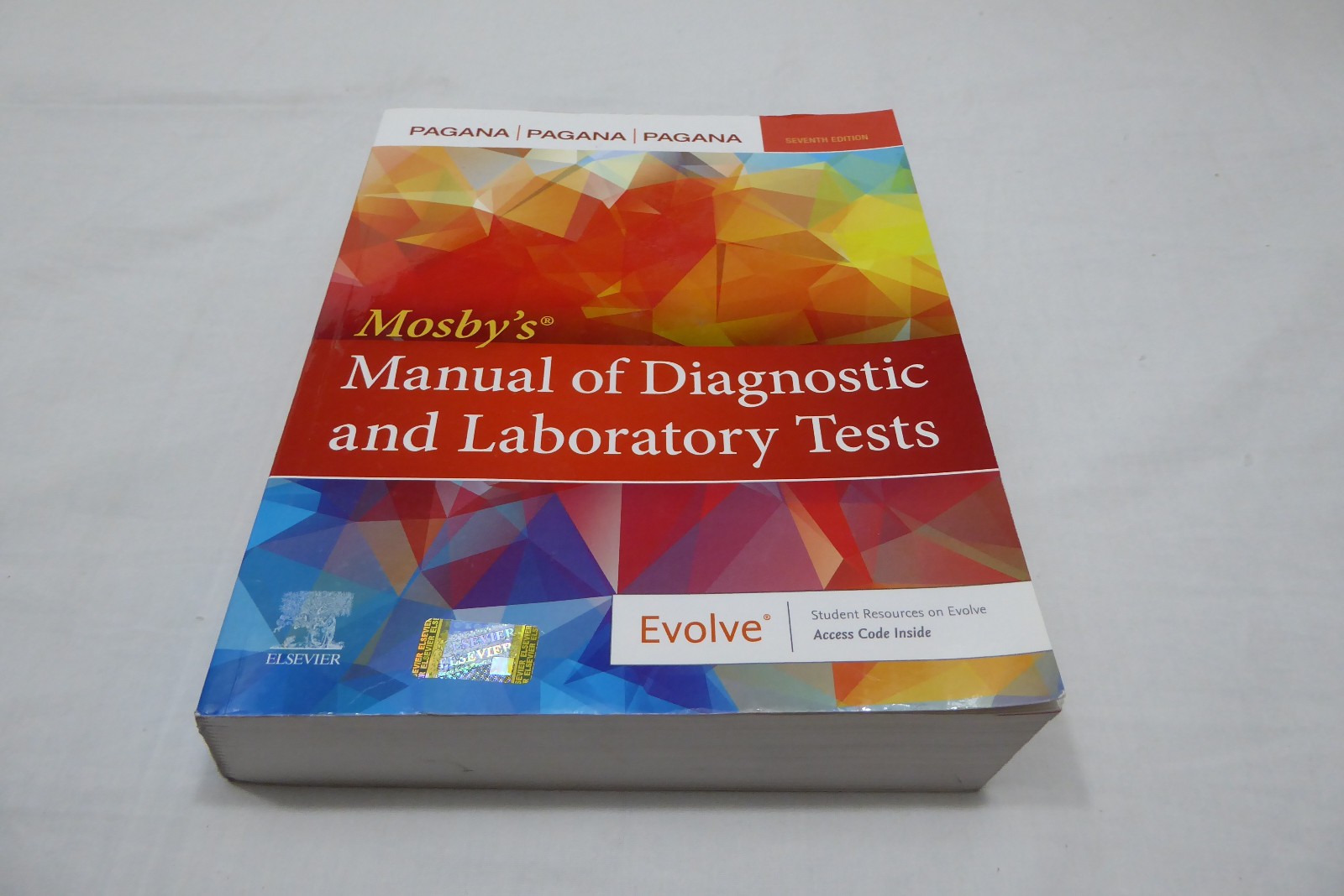 Mosby’s® Manual of Diagnostic and Laboratory Tests by Timothy J. Pagana, Theresa